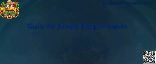 Guía de Juego Responsable de Megaways Gratis