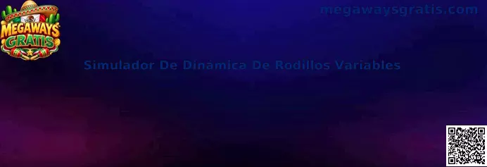 Vista del Simulador de Dinámica de Rodillos Variables de Megaways Gratis