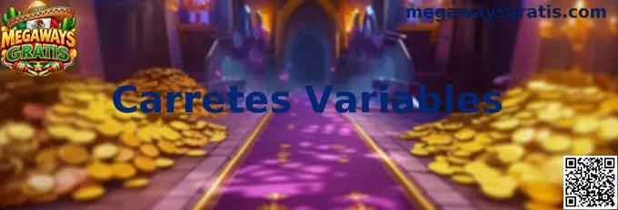 Ejemplo visual de Carretes Variables en una mecánica Megaways